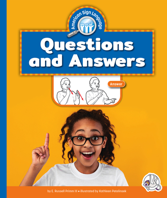 Questions and Answers - E. Russell Primm