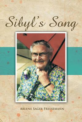 Sibyl's Song - Arlene Sager Freesemann