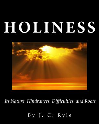 Holiness - J. C. Ryle