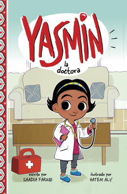 Yasmin La Doctora - Saadia Faruqi