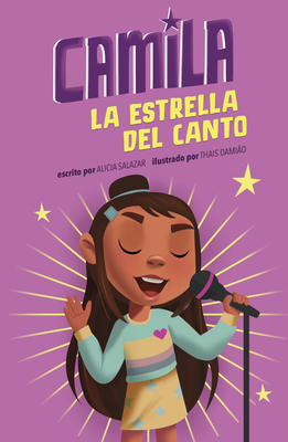 Camila La Estrella del Canto - Alicia Salazar