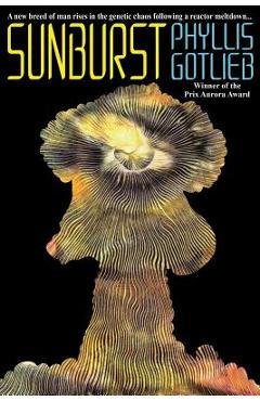 Coperta cărții 'Sunburst - Phyllis Gotlieb'