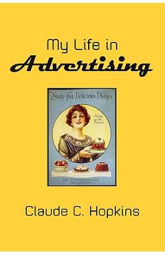 Coperta cărții 'My Life in Advertising - Claude C. Hopkins'
