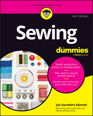 Sewing for Dummies - Jan Saunders Maresh