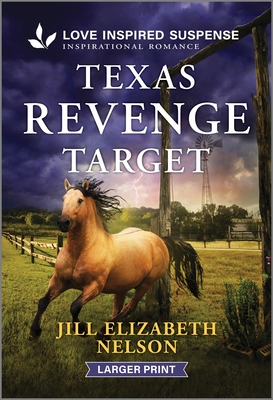 Texas Revenge Target - Jill Elizabeth Nelson