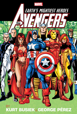 Avengers by Busiek & Perez Omnibus Vol. 2 [New Printing] - Kurt Busiek