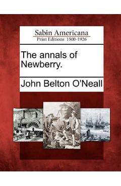 Poza produsului The Annals of Newberry. - John Belton O'neall
