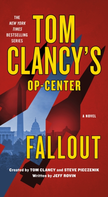 Tom Clancy's Op-Center: Fallout - Jeff Rovin