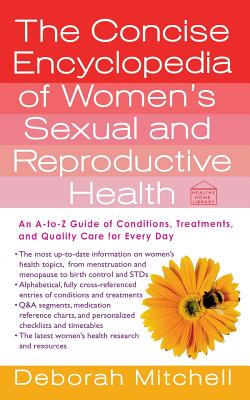 Coperta cărții 'The Concise Encyclopedia of Women's Sexual and Reproductive Health: An A-To-Z Guide of Conditions, Treatments, and'