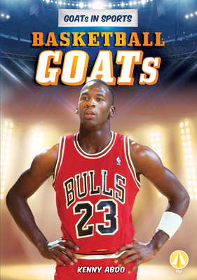 Basketball Goats - Kenny Abdo