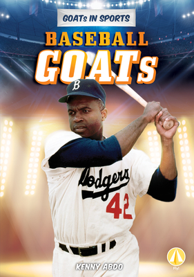 Baseball Goats - Kenny Abdo