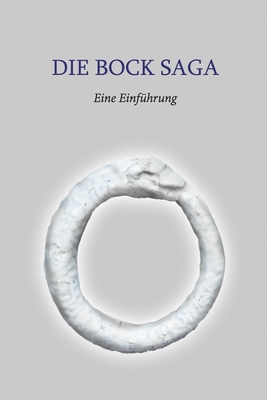 Die Bock Saga: Eine Einführung - Carl Borgen