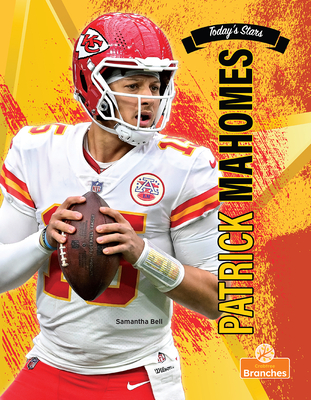 Coperta cărții 'Patrick Mahomes - Samantha Bell'