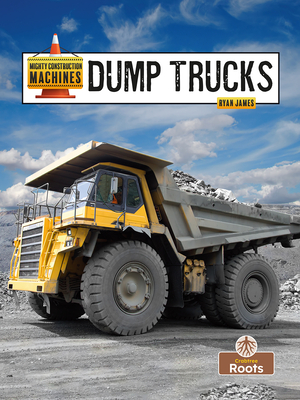 Dump Trucks - Ryan James