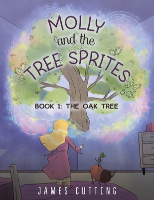 Molly and the Tree Sprites - James Cutting