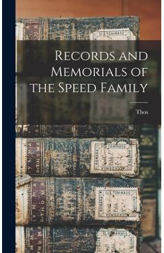 Coperta cărții 'Records and Memorials of the Speed Family - Thos 1841-1906 Speed'