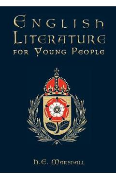 Coperta cărții 'English Literature for Young People - H. E. Marshall'