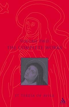 Coperta cărții 'Complete Works St. Teresa of Avila Vol2 - St Teresa Of Avila'