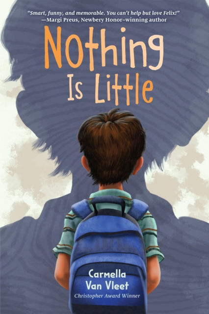 Nothing Is Little - Carmella Van Vleet