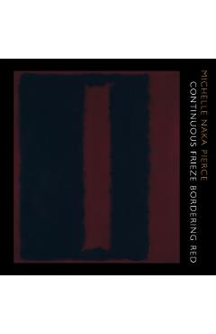 Coperta cărții 'Continuous Frieze Bordering Red - Michelle Naka Pierce'