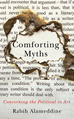 Comforting Myths: Concerning the Political in Art - Rabih Alameddine