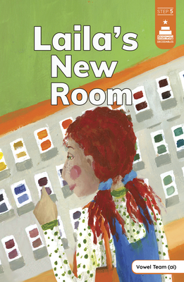 Laila's New Room - Frances Moore