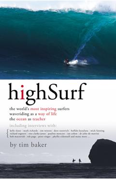 Coperta cărții 'High Surf the Worlds Most Inspiring - Tim Baker'