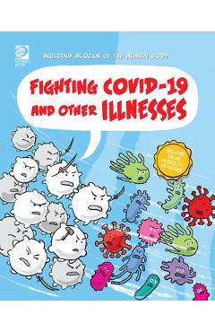 Coperta cărții 'Fighting Covid-19 and Other Illnesses - Joseph Midthun'