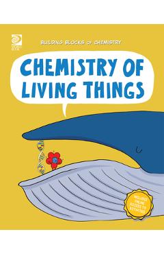 Coperta cărții 'Chemistry of Living Things - William D. Adams'