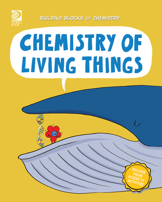 Coperta cărții 'Chemistry of Living Things - William D. Adams'
