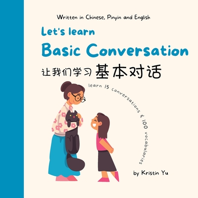 Coperta cărții 'Let's Learn Basic Conversation - Kristin Yu'
