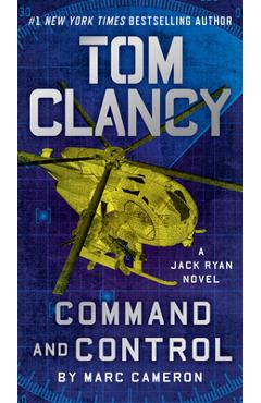 Coperta cărții 'Tom Clancy Command and Control - Marc Cameron'