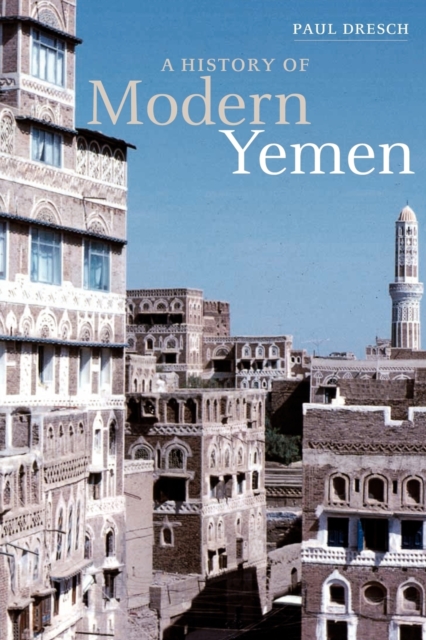 A History of Modern Yemen - Paul Dresch