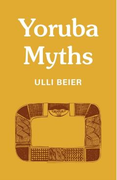 Poza produsului Yoruba Myths - Ulli Beier