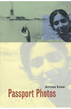Coperta cărții 'Passport Photos - Amitava Kumar'