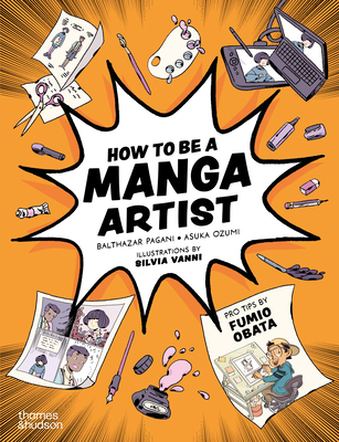 How to Be a Manga Artist - Balthazar Pagani