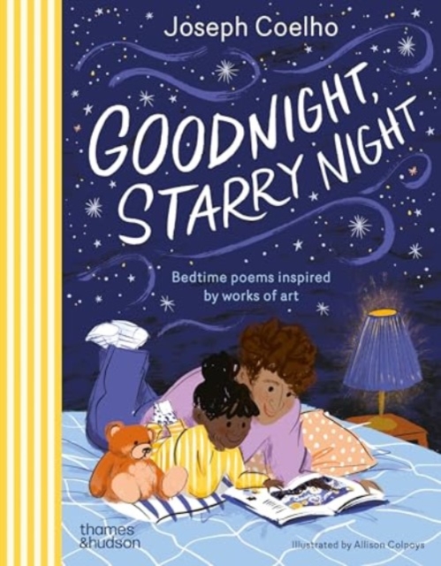 Goodnight, Starry Night: Bedtime Poems Inspired by Works of Art - Joseph Coelho