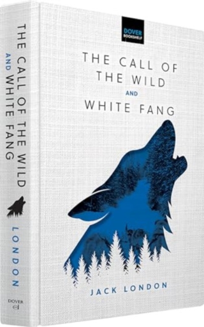 The Call of the Wild & White Fang - Jack London