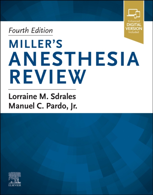 Miller's Anesthesia Review - Lorraine M. Sdrales