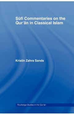 Coperta cărții 'Sufi Commentaries on the Qur'an in Classical Islam - Kristin Sands'