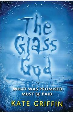 Poza produsului The Glass God - Kate Griffin