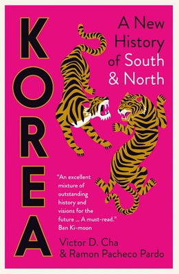 Korea: A New History of South and North - Victor Cha