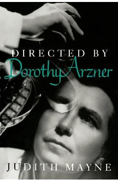 Poza produsului Directed by Dorothy Arzner - Judith Mayne