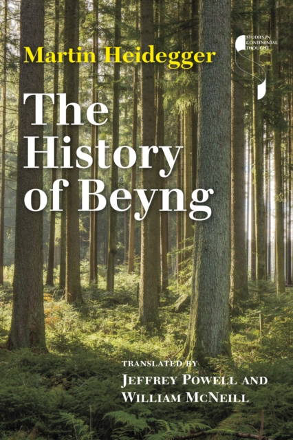 The History of Beyng - Martin Heidegger