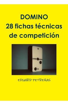 Coperta cărții 'DOMINO - 28 fichas t?cnicas de competici?n - Eduardo Petreñas'