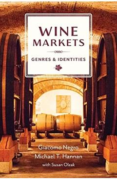 Coperta cărții 'Wine Markets: Genres and Identities - Michael T. Hannan'