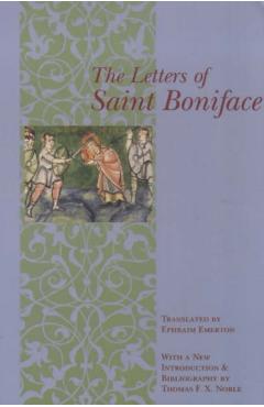 Coperta cărții 'The Letters of St. Boniface - St St Boniface'