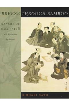 Coperta cărții 'Breeze Through Bamboo: Kanshi of Ema Saiko - Ema Saikō'
