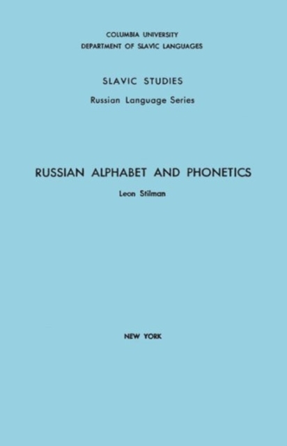 Russian Alphabet and Phonetics - Leon Stilman