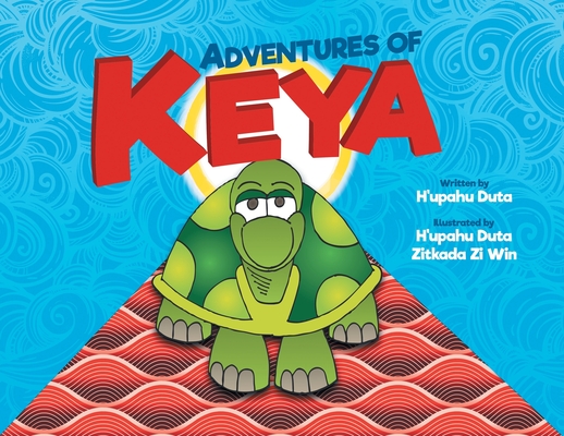 Adventures of Keya - H'upahu Duta